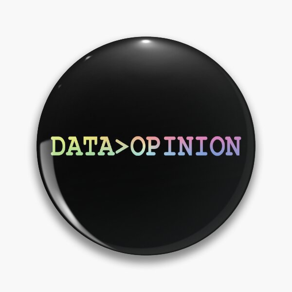 Item preview, Data Is Greater Than Opinion designed and sold by ScienceCorner.