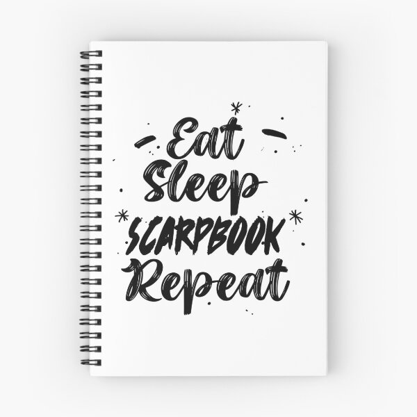 Item preview, Eat Sleep Scrapbook Repeat designed and sold by MqHStore.