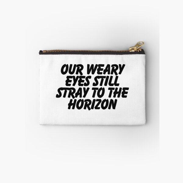 Item preview, Our weary eyes still stray on the horizon designed and sold by CharmStudio.