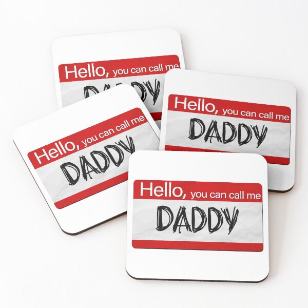 Item preview, Hello, you can call me Daddy designed and sold by Indelicate Goods.