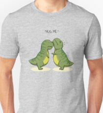 Hug me Unisex T-Shirt