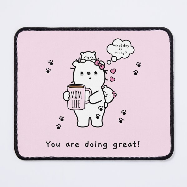 Item preview, YOU ARE DOING GREAT! designed and sold by XoTheMonster.