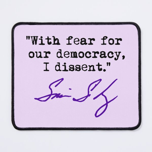 Item preview, With fear for our democracy, I dissent. - Justice Sotomayor (black purple) designed and sold by Thelittlelord.