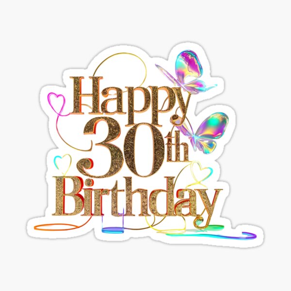 Item preview, 30th birthday designed and sold by COWELLM.