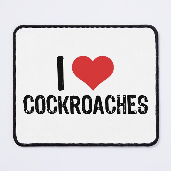 Item preview, I Love Cockroaches designed and sold by The "I Love Everything" Shop.