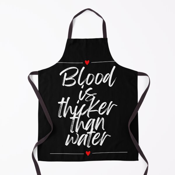 Item preview, Blood is thicker than water , Proverbs designed and sold by TheDarkStone.