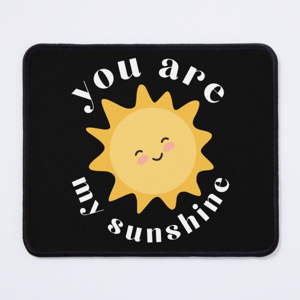 Item preview, You Are My Sunshine designed and sold by britwits designs.