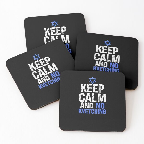 Item preview, Keep Calm And No Kvetching Funny Yiddish designed and sold by SharpThreadZ.
