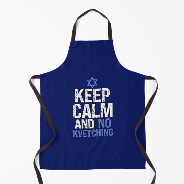 Item preview, Keep Calm And No Kvetching Funny Yiddish designed and sold by SharpThreadZ.