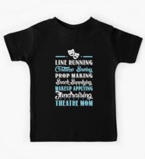 Theatre Mom Gift Idea Kids Tee