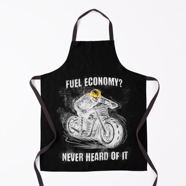 Item preview, Fuel Economy? Never Heard Of It (Motorcycles) designed and sold by MixtapeMarket.
