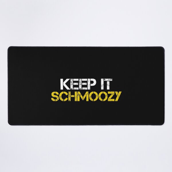 Item preview, Keep It Schmoozy Funny Yiddish Quote designed and sold by SharpThreadZ.