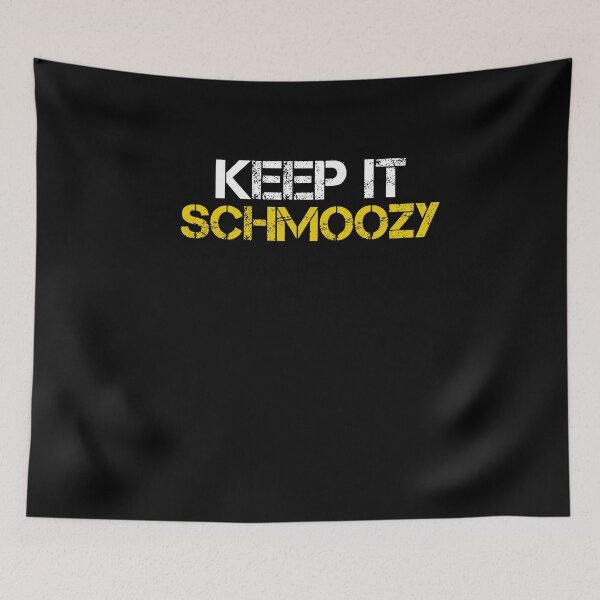 Item preview, Keep It Schmoozy Funny Yiddish Quote designed and sold by SharpThreadZ.