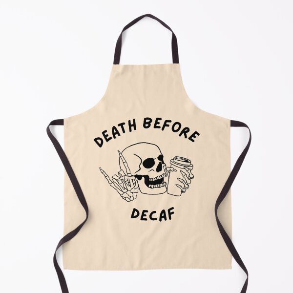 Item preview, Death Before Decaf designed and sold by Buntrockstore.