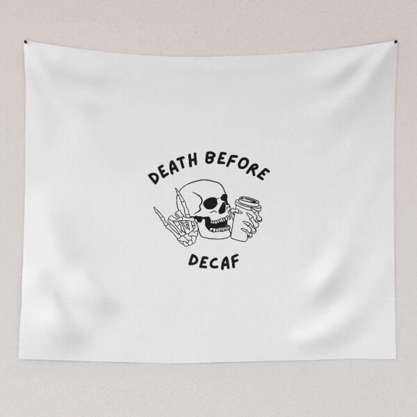 Item preview, Death Before Decaf designed and sold by Buntrockstore.