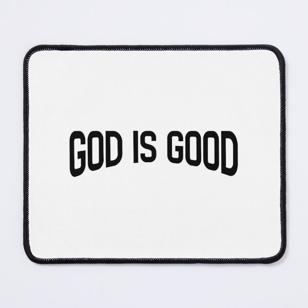 Item preview, God is good Christian believer designed and sold by Uniquememorable.