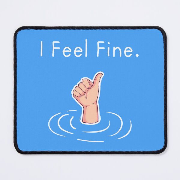 Item preview, Funny Chronic Illness T-Shirt : I Feel Fine Drowning Meme Chronically Ill Autoimmune Disorder Snarky Tees designed and sold by ChronicillnessT.