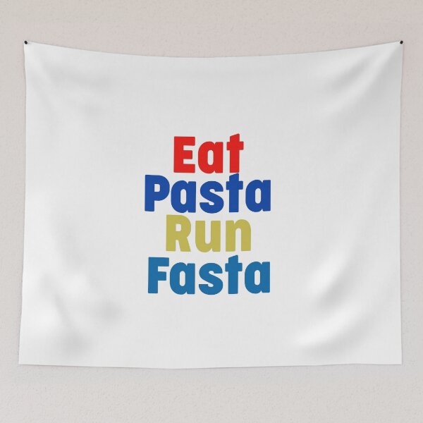 Item preview, Eat Pasta , Run Fasta ,  designed and sold by Mahmoud Salah.