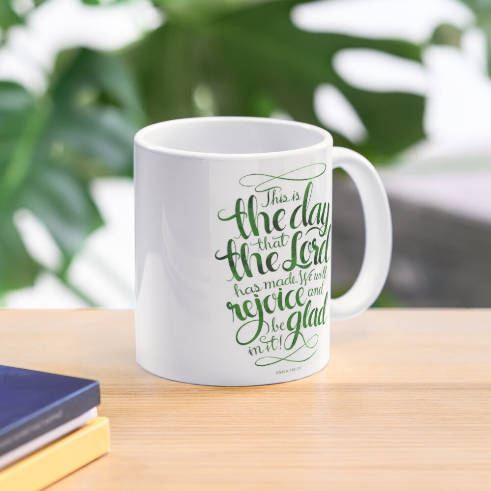 This is the Day that the Lord has Made Mug