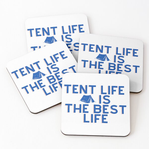 Item preview, Tent life is the best life designed and sold by FunPixi.