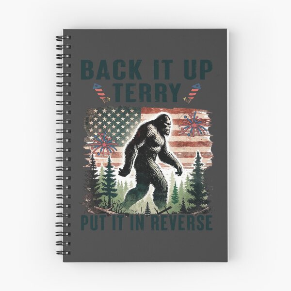 Item preview, Funny Bigfoot Back It Up Terry Put It In Reverse Firework  designed and sold by Goo2design.
