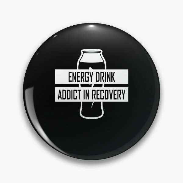 Artikelvorschau, Süchtiger in der Genesung Energydrink entworfen und verkauft von FWLKIT.