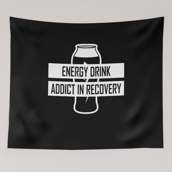 Item preview, Addict In Recovery Energy Drink designed and sold by FWLKIT.