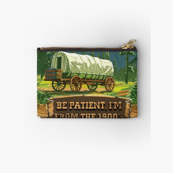 Item preview, Be patient, I'm from the 1900's designed and sold by VibrantStar.