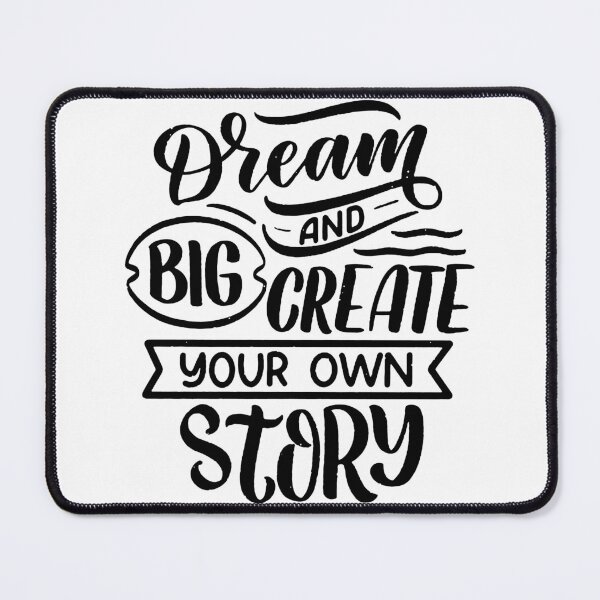 Item preview, Dream And Big Creat Your Own Story . designed and sold by Mahmoud Salah.