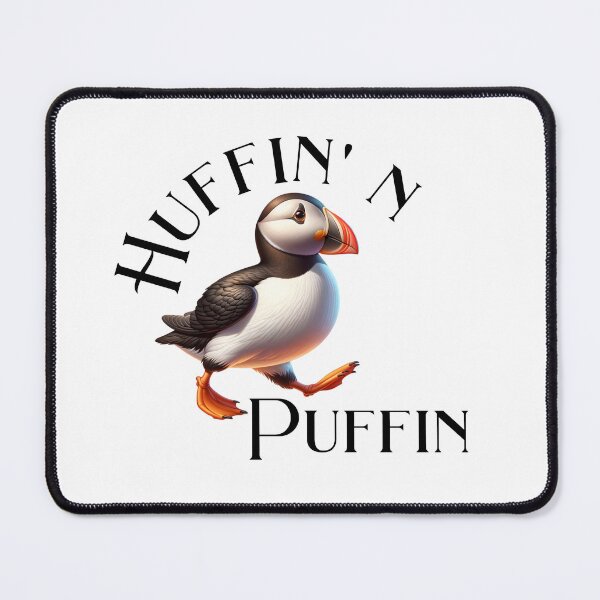 Item preview, Huffin' N Puffin designed and sold by absurditeestore.
