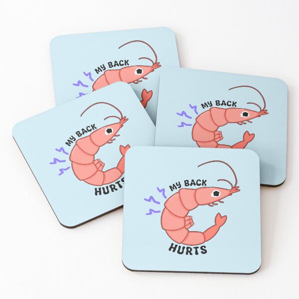 Item preview, My Back Hurts Shrimp designed and sold by Freckled Frog Studio.
