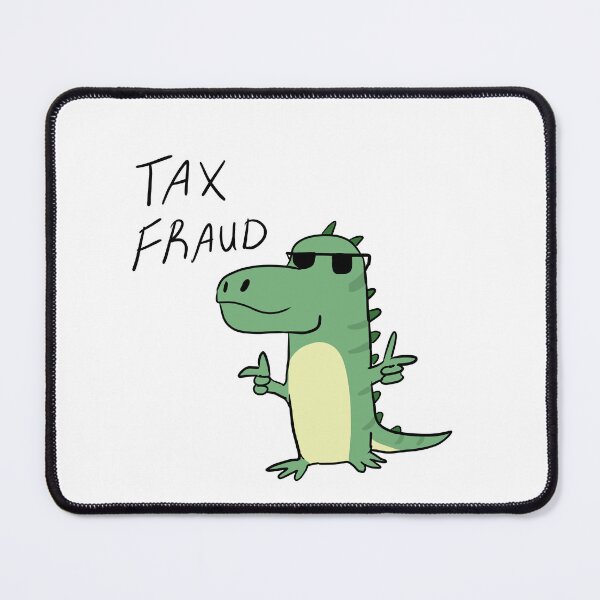 Item preview, Super Cool Tax Fraud Dino designed and sold by Cloversdesign.