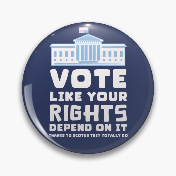 Item preview, Vote Like Your Rights Depend On It designed and sold by Unhinged Heather.
