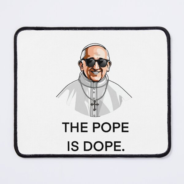 Item preview, Pope is Dope designed and sold by LosContra.