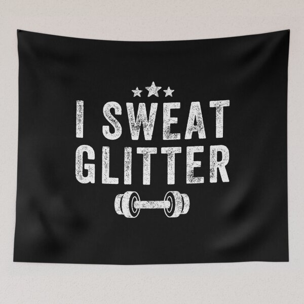 Item preview, I Sweat Glitter - Funny Workout designed and sold by Captain Mood.