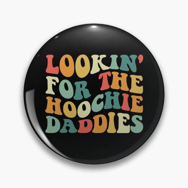 Artikelvorschau, Lookin' For The Hoochie Daddies Women's Hoochie Daddy Gear entworfen und verkauft von DynamicDesign.