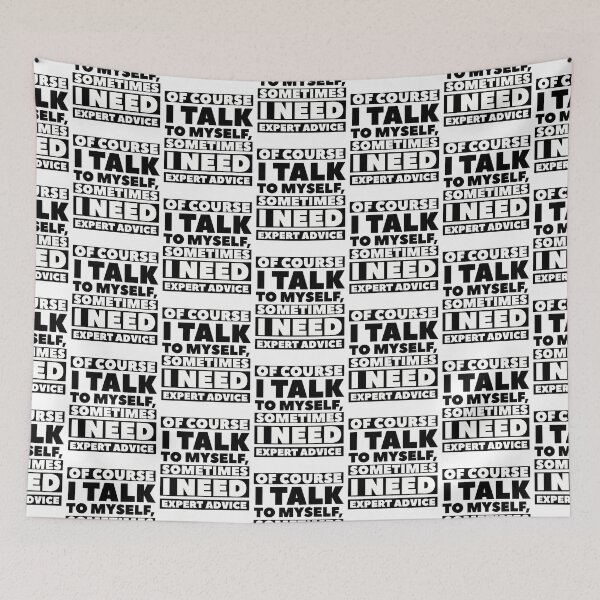 Item preview, Sometimes I Need Expert Advice Funny Quote designed and sold by Taans-Creation.