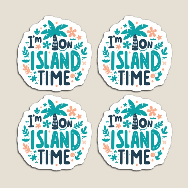Item preview, I'm On Island Time designed and sold by BluRockDesigns.