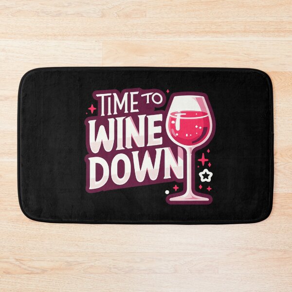 Item preview, Time To Wine Down Funny Drinking Relaxation Wine Day designed and sold by Dressed For  Duty.