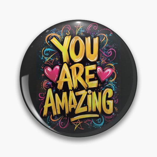 Item preview, You Are Amazing Motivational Quote designed and sold by TheArtOfPat.