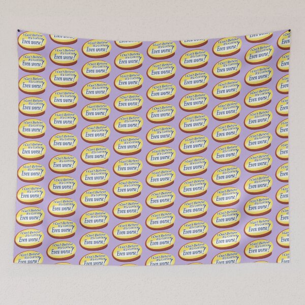 Item preview, I can't believe it's gotten even worse! designed and sold by Hose A. Carrillo.