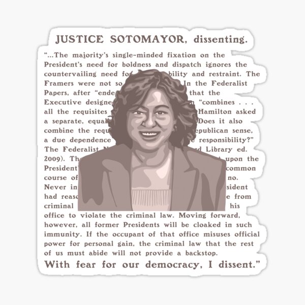 Item preview, JUSTICE SOTOMAYOR, dissenting.  designed and sold by Unhinged Heather.