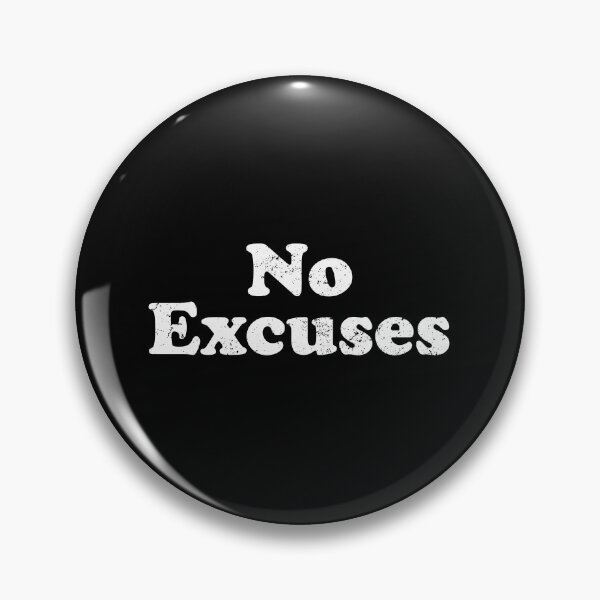 Item preview, No Excuses designed and sold by crenaviolena.