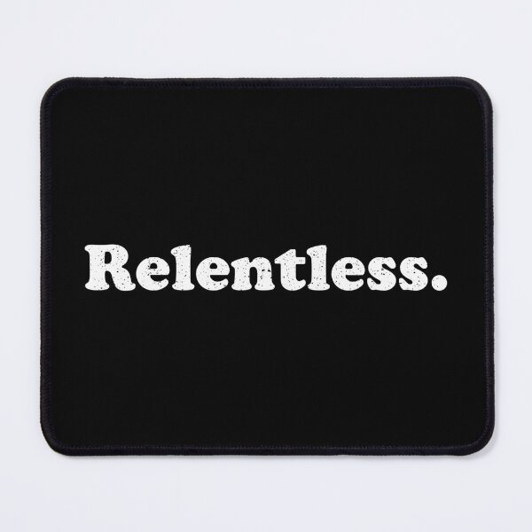 Item preview, Relentless designed and sold by crenaviolena.