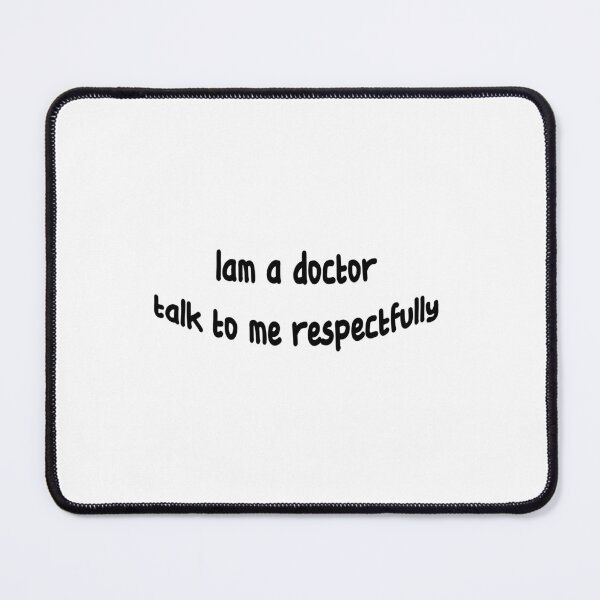 Item preview, Respecting Communication with Doctors designed and sold by waleedmuastafa.