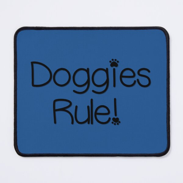 Item preview, Doggies Rule! designed and sold by Strings  Stan.