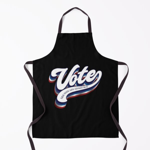 Item preview, Vote Like Your Life Depends On It - Election designed and sold by Whimsical Thinker.