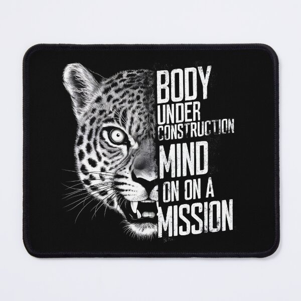 Item preview, BODY UNDER CONSTRUCTION MIND ON A MISSION designed and sold by ThreadmyCanvas.