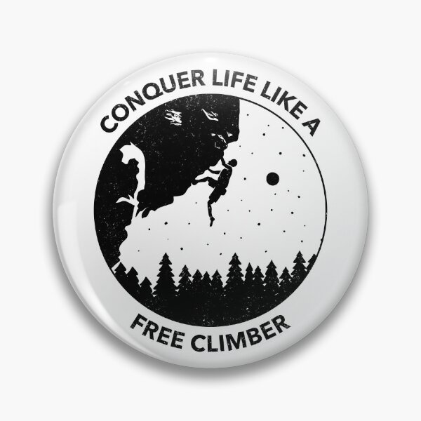 Item preview, Conquer like a Free Climber Design designed and sold by BoldImpDes.