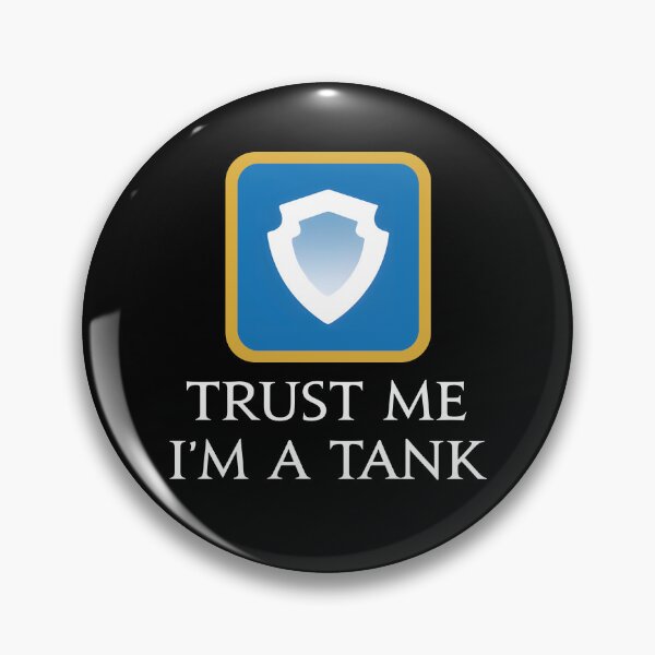 Item preview, Trust me I'm a Tank - Funny saying MMORPG Fantasy gaming designed and sold by xadrawing.